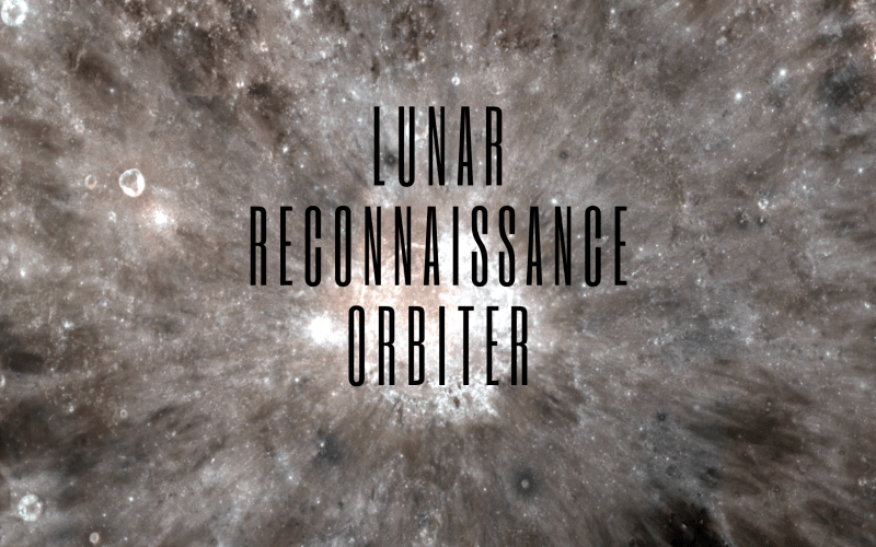 Lunar Reconnaissance Orbiter